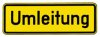 Verkehrsschild: Umleitung