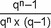 Abbildung der Formel zur Berechnung des Vervielfältigers: Bruch mit Zähler: (q hoch n) minus 1 und Nenner (q hoch n) mal in Klammern q minus 1