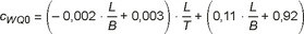 Die Abbildung stellt folgende Formel dar: C tiefgestellter Index WQ0 gleich Klammer auf minus 0,002 mal L geteilt durch B plus 0,003 Klammer zu mal L geteilt durch T plus Klammer auf 0,11 mal L geteilt durch B plus 0,92 Klammer zu.